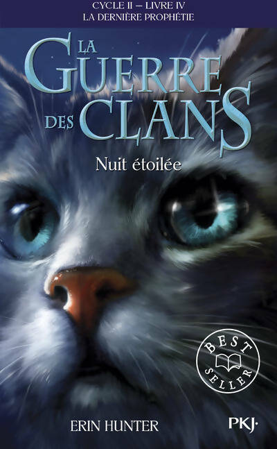La guerre des clans 2 : La dernière prophétie Tome IV : Nuit étoilée - Erin Hunter - Livre