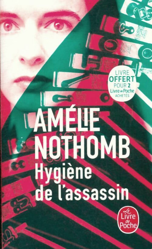 Livrenpoche : Hygiène de l'assassin - Amélie Nothomb - Livre