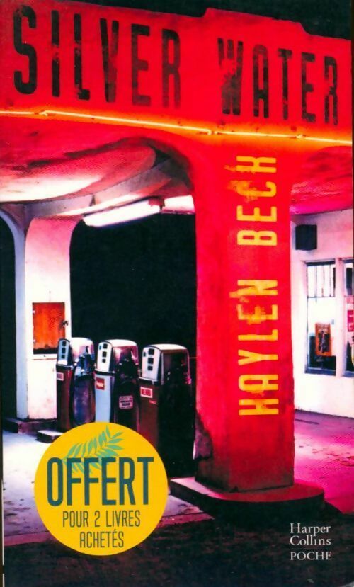 Livrenpoche : Silver water - Haylen Beck - Livre