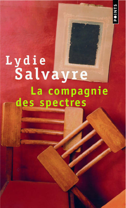 La compagnie des spectres - Lydie Salvayre - Livre