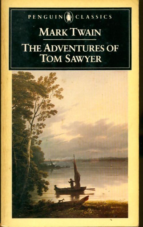 The adventures of Tom Sawyer - Mark Twain - Livre