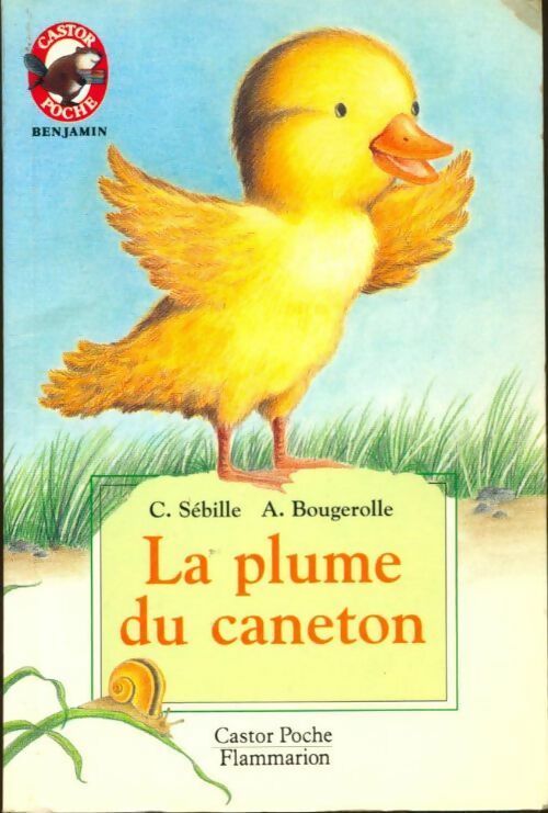 Livrenpoche : La plume du caneton - Colette Sebille - Livre