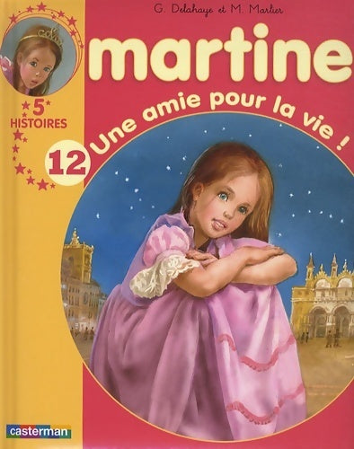 Livrenpoche : Une amie pour la vie - Gilbert Delahaye - Livre