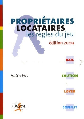 Livrenpoche : Propriétaires/locataires : Les règles du jeu - Valérie Svec - Livre