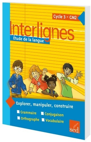 Livrenpoche : Etude de la langue CM2 interlignes - Catherine Castera - Livre