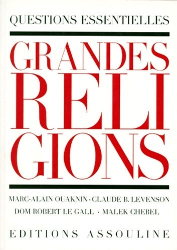 Livrenpoche : Grandes religions. Questions essentielles - Dom Robert Le Gall - Livre