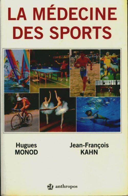Livrenpoche : La médecine des sports - Hugues Monod - Livre