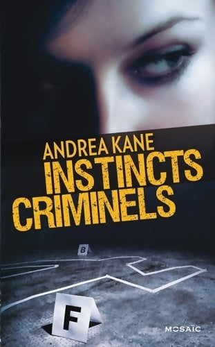 Livrenpoche : Instincts criminels - Andrea Kane - Livre