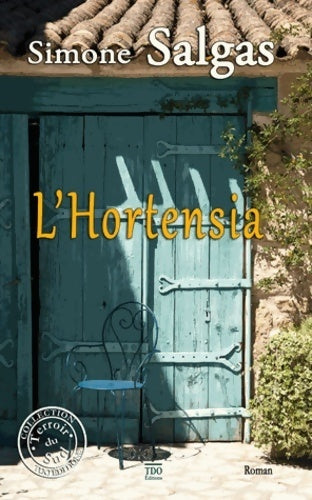 Livrenpoche : L'hortensia - Simone Salgas - Livre