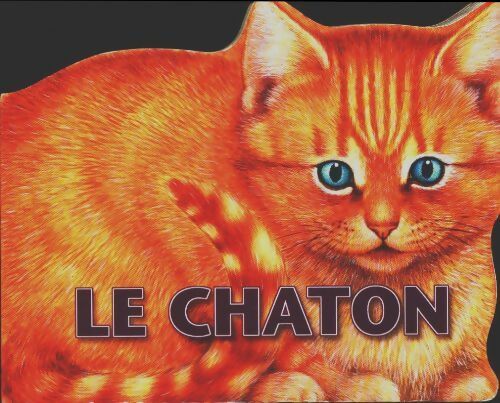Livrenpoche : Le chaton - Xxx - Livre