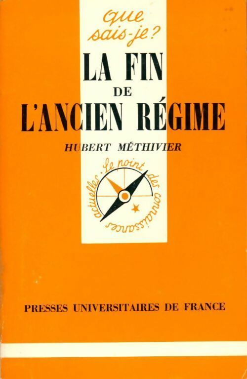 Livrenpoche : La fin de l'Ancien Régime - Hubert Méthivier - Livre