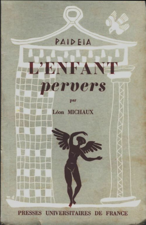 Livrenpoche : L'enfant pervers - Léon Michaux - Livre