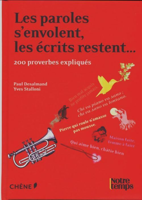 Livrenpoche : Les paroles s'envolent, les écrits restent... - Paul Desalmand - Livre