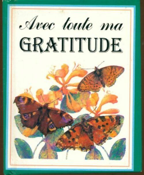 Livrenpoche : Avec toute ma gratitude - Mark Water - Livre