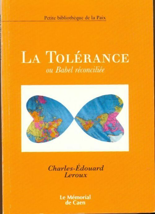 Livrenpoche : La tolérance ou Babel réconciliée - Charles-Edouard Leroux - Livre