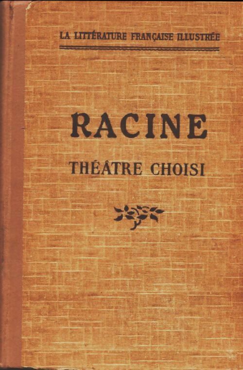 Livrenpoche : Théâtre choisi - Jean Racine - Livre