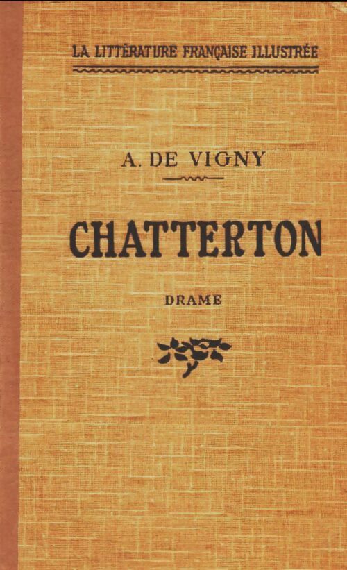 Livrenpoche : Chatterton - Alfred De Vigny - Livre