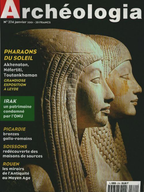 Livrenpoche : Archéologia n°374 : Pharaons du soleil - Collectif - Livre