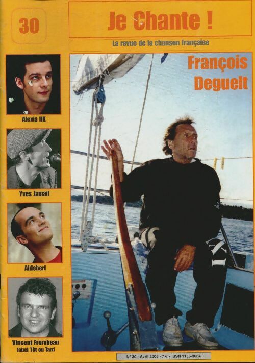 Livrenpoche : Je chante ! n°30 : François Deguelt - Collectif - Livre