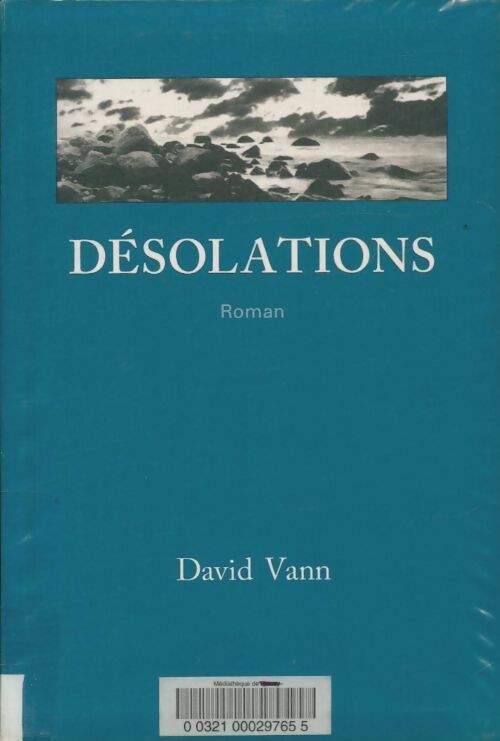 Livrenpoche : Désolations - David Vann - Livre