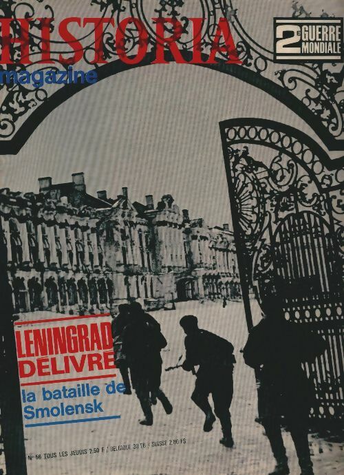 Livrenpoche : Historia 2e Guerre Mondiale n°56 : Leningrad délivré - Collectif - Livre
