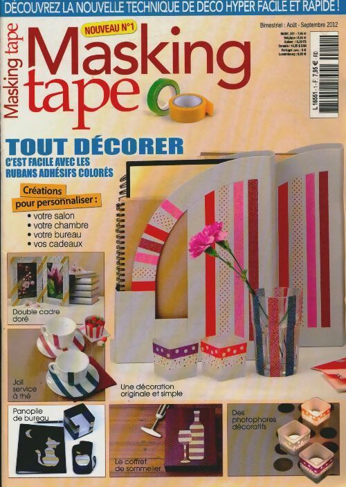 Livrenpoche : Masking Tape n°1 : Tout décorer - Collectif - Livre