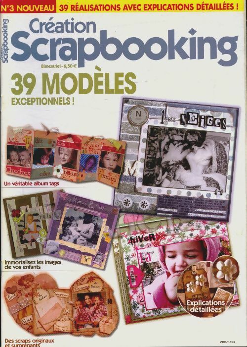 Livrenpoche : Création scrapbooking n°3 : 39 modèles exceptionnels ! - Collectif - Livre