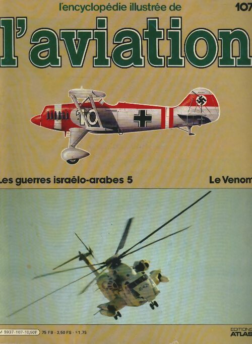 Livrenpoche : L'encyclopédie illustrée de l'aviation n°107 : Le Venom - Collectif - Livre