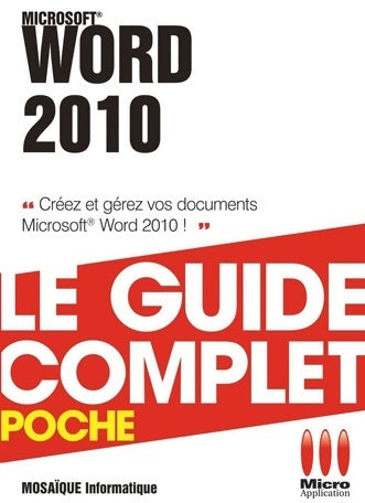 Livrenpoche : Word 2010 - Mosaïque Informatique - Livre