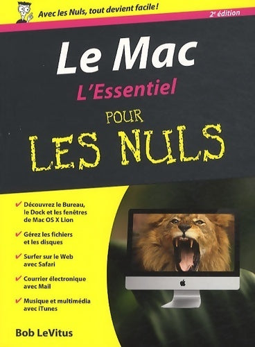 Livrenpoche : Le mac essentiel pour les nuls 2e - Bob Levitus - Livre