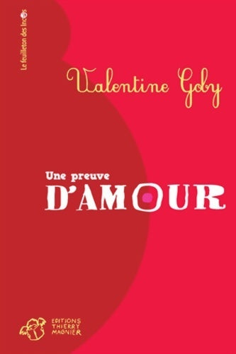 Livrenpoche : Une preuve d'amour - Valentine Goby - Livre