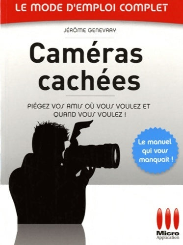 Livrenpoche : Caméras cachées - Jérôme Genevray - Livre