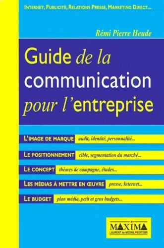 Livrenpoche : Le guide de la communication pour l'entreprise - Rémi-Pierre Heude - Livre