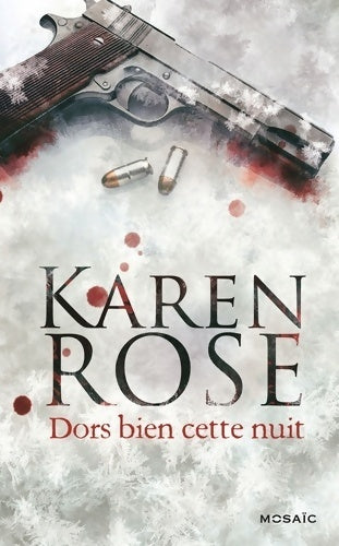Livrenpoche : Dors bien cette nuit - Karen Rose - Livre