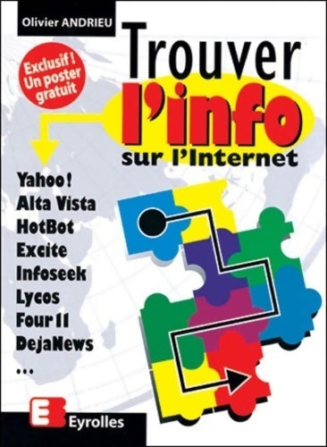 Livrenpoche : Trouver l'info sur l'internet - Olivier Andrieu - Livre