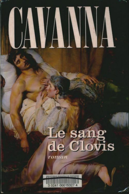 Livrenpoche : Le sang de Clovis - François Cavanna - Livre