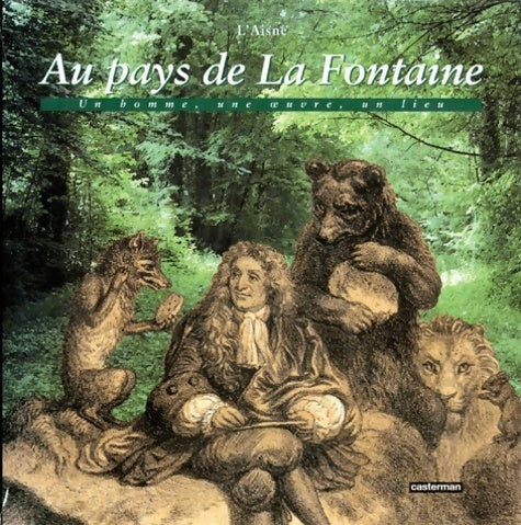 Livrenpoche : Au pays de la fontaine : Un homme une oeuvre un lieu - Collectif - Livre