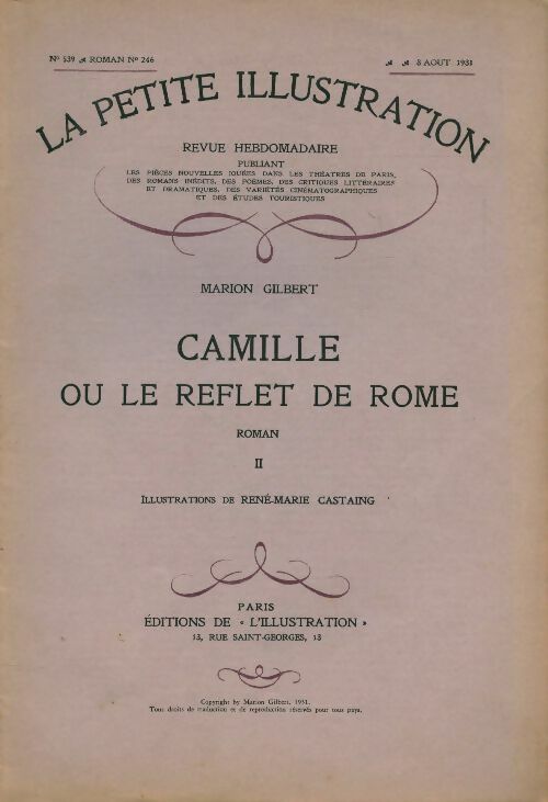 Livrenpoche : La petite illustration n°539 Roman n°246 : Camille ou le reflet de Rome Tome II - Collectif - Livre