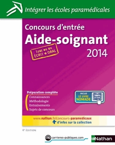 Livrenpoche : Concours d'entrée aide-soignant 2014 - Christophe Ragot - Livre