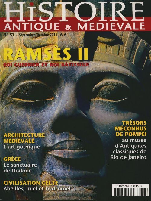 Livrenpoche : Histoire antique & médiévale n°57 : Ramsès II, roi guerrier et roi bâtisseur - Collectif - Livre