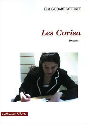 Livrenpoche : Les Corisa - Elisa Godart Pattoret - Livre