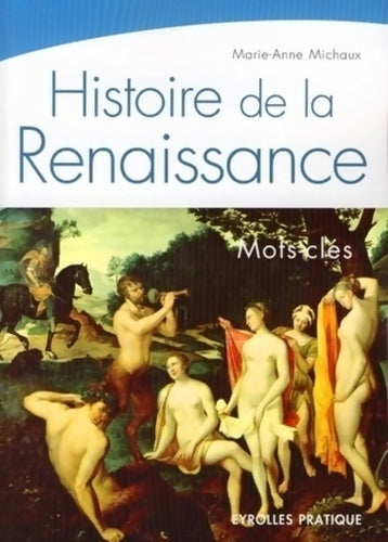 Livrenpoche : Histoire de la renaissance : Mots-clés - Marie-anne Michaux - Livre