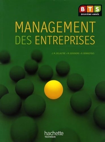 Livrenpoche : Management des entreprises BTS 2e année - Jean-Michel Delautre - Livre
