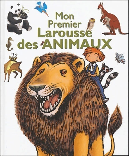 Livrenpoche : Mon premier Larousse des animaux - Benoît Delalandre - Livre