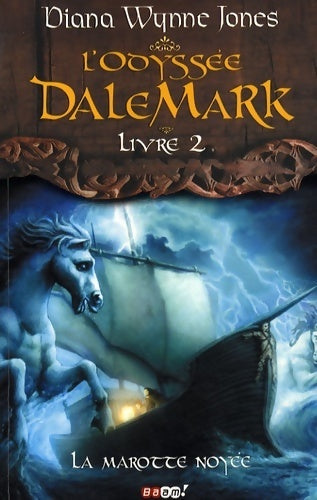Livrenpoche : L'odyssée Dalemark Tome II : La marotte noyée - Diana Wynne Jones - Livre