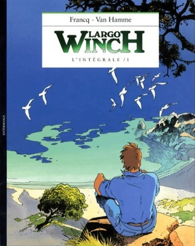 Livrenpoche : Largo Winch l'intégrale Tome I - Jean Van Hamme - Livre