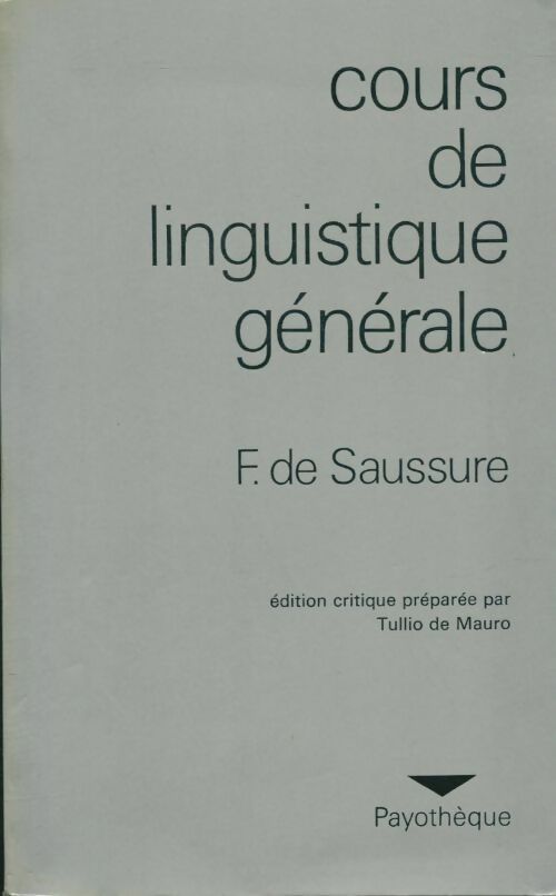 Livrenpoche : Cours de linguistique générale - Ferdinand De saussure - Livre