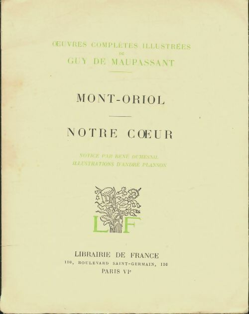 Livrenpoche : Mont-Oriol / Notre coeur - Guy De Maupassant - Livre