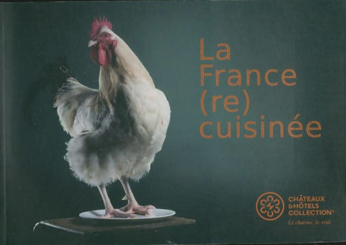 Livrenpoche : La France (re) cuisinée - Laurent Mariotte - Livre