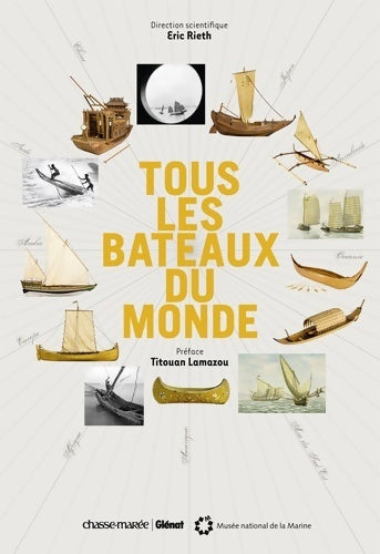Livrenpoche : Tous les bateaux du monde - Musée De La Marine - Livre